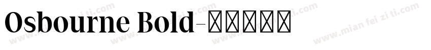 Osbourne Bold字体转换